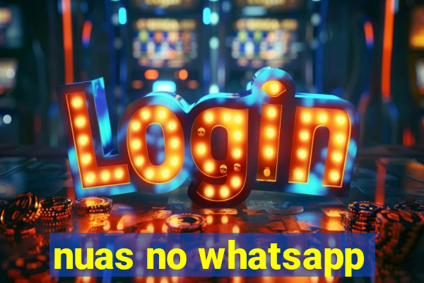 nuas no whatsapp